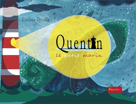 Livre Jeunes Quentin le Petit Marin