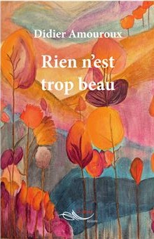 Rien n’est trop beau