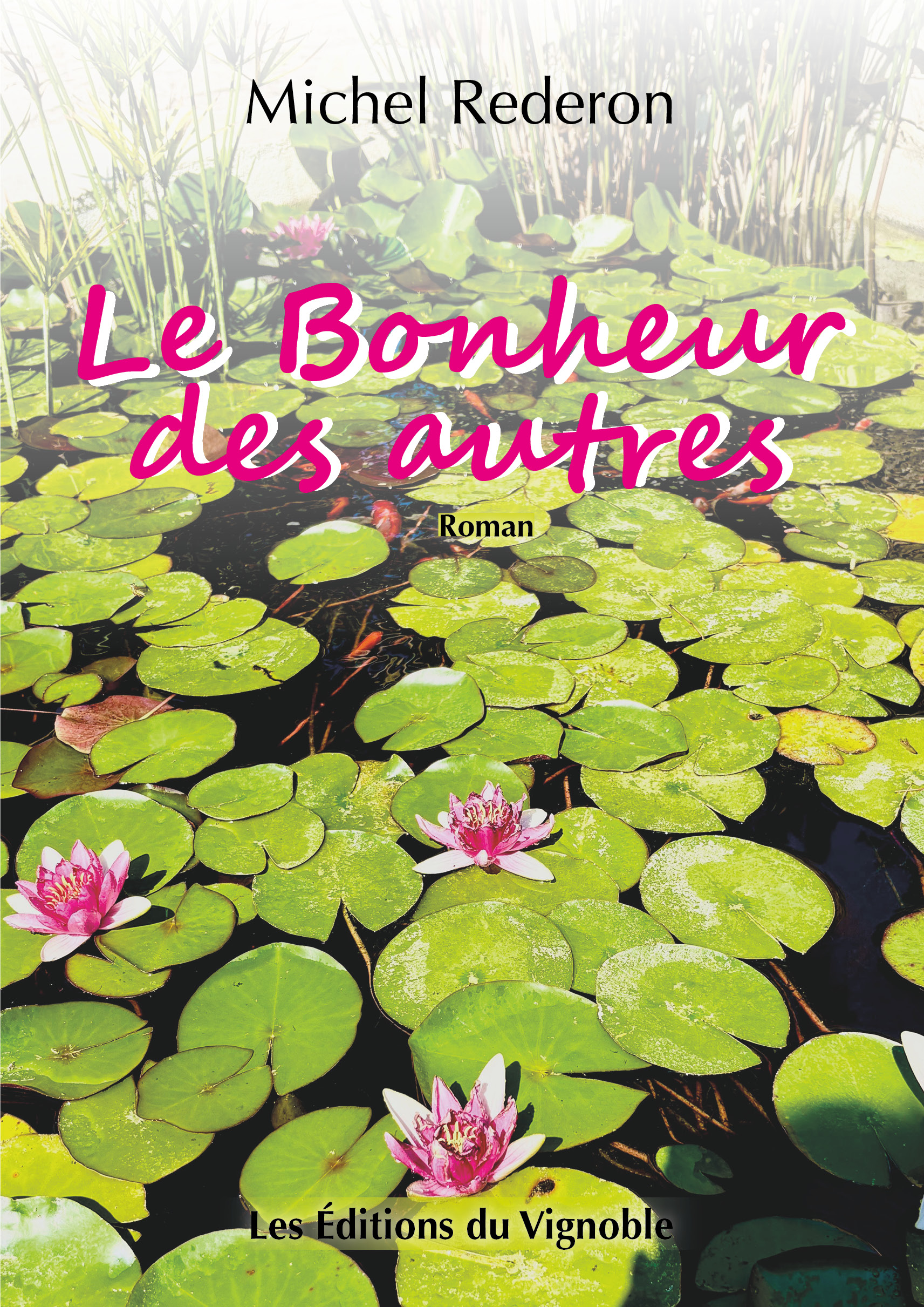 le bonheur des autres