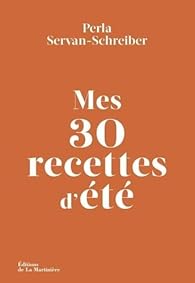 Perla - Mes 30 recettes d'été